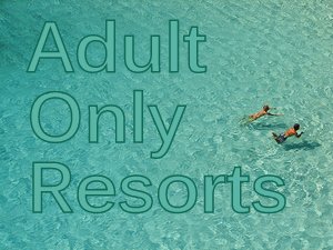 Best Adult Resort 108
