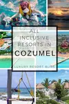 A review of the top Cozumel All Inclusive Resorts and vacation packages, for adult only & family vacations, weddings, honeymoons and getaways 
