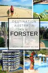 The best Forster Accommodation reviewed by the locals.