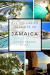 Check out our top picks for all-inclusive resorts in Jamaica, from romantic getaways to lively vacations. Your dream Caribbean getaway starts here!