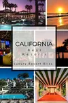 Planning some time away at a California luxury resort for a wedding, honeymoon or family vacation? Find out which ones we've chosen to feature in San Diego, LA, Napa Valley and Palm Springs.