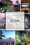 The best Luxury Resorts in Goa, India, All Inclusive resorts in Goa & All Inclusive Holidays to Goa
