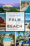 Discover Palm Beach, FL resorts - a paradise of sun-kissed beaches, luxury accommodations, world-class dining, and unforgettable experiences.