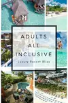 Looking for some great adults only all inclusive resorts? Find out which ones others and ourselves recommend! Lots of pictures  and video, deals and more.