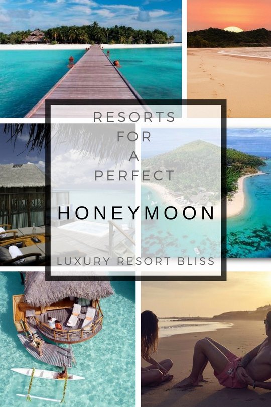 Perfect Honeymoon Resorts