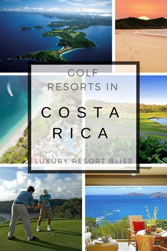 Best Costa Rica Golf Resorts