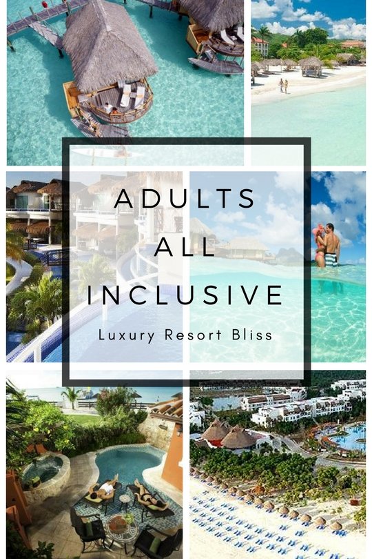 Best Adult Only All Inclusive Resorts 38