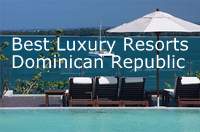 Dominican Republic Luxury Resorts