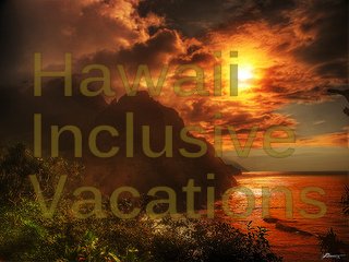 Hawaii Inclusive Vacations