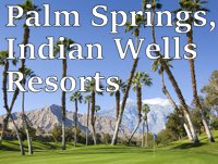 Palm Springs Luxury Resorts