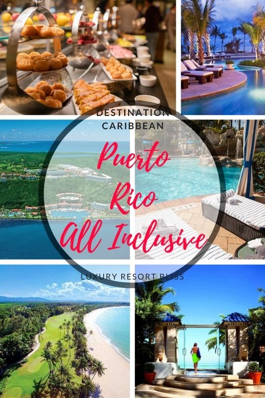 Puerto Rico All Inclusive Resorts