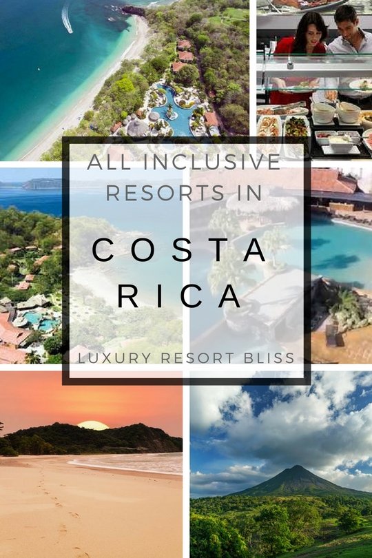 Costa Rica All Inclusive Resort Vacations