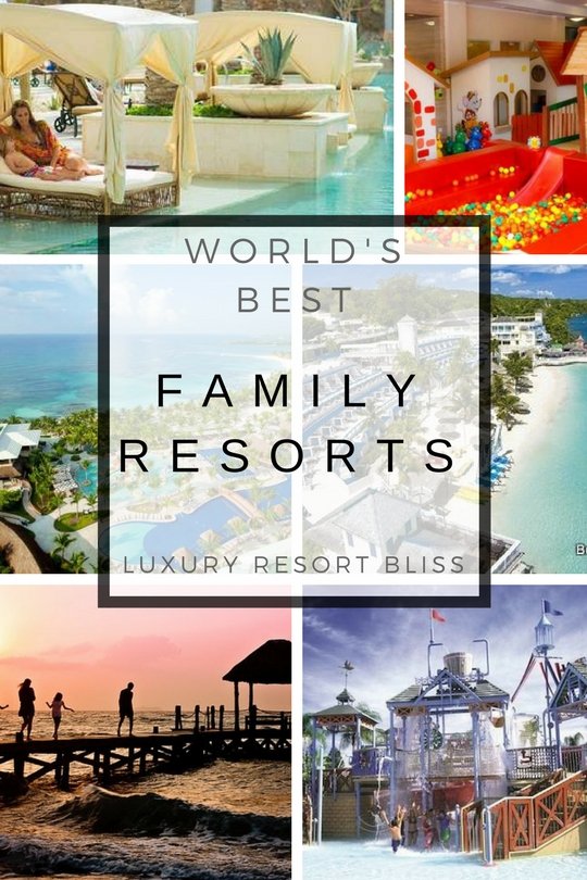 Best family Resorts