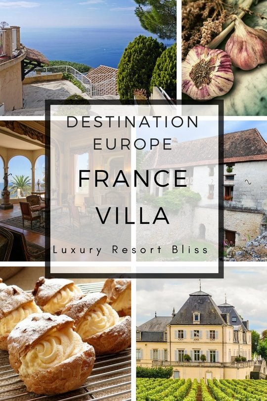 Best France Luxury Villas & Resorts