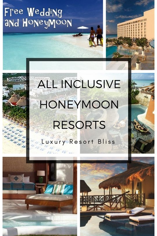 Best All Inclusive Honeymoon Resorts
