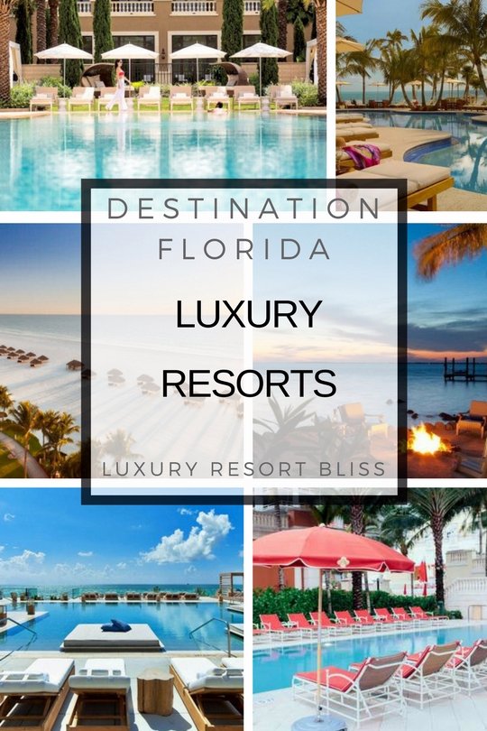The Best Luxury Resorts in Florida