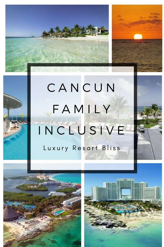All Inclusive Cancun Family Resorts
